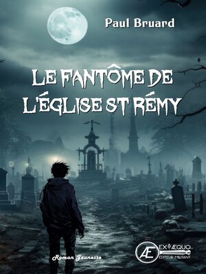 cover image of Le fantôme de l'église Saint Rémy